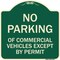 Signmission No Parking of Commercial Vehicles Except by Permit Heavy-Gauge Alum Sign, 18" L, 18" H, G-1818-23701 A-DES-G-1818-23701 - alternate 1